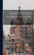 From October to Brest-Litovsk (en Inglés)