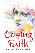 Losing Faith (en Inglés)