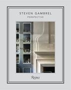 Steven Gambrel: Perspective (en Inglés)
