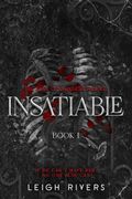 Insatiable: Edge of Darkness, Book 1 (en Inglés)
