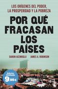 Por qué fracasan los países. Edición limitada a precio especial