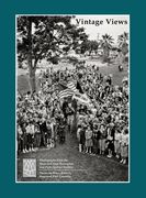 Hayward Vintage Views: Photographs from the Hayward Area Recreation and Park District Archive