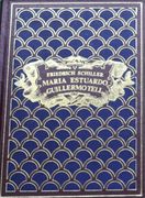 Maria Estuardo Guillermo Tell