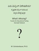 What's Missing? Puzzles for Educational Testing: Kannada Testbook (en Canarés)