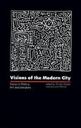 visions of the modern city: essays in history, art, and literature (en Inglés)