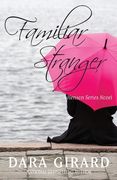 Familiar Stranger (en Inglés)