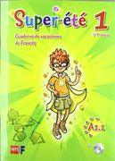 Super Étè. Cuaderno de Vacaciones de Frances 1. 5 Primaria - 9788467555769