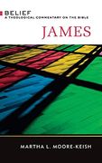 James: Belief: A Theological Commentary on the Bible (en Inglés)