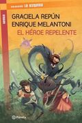 El héroe repelente