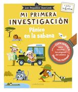 Los Pequeños Sherlock. Mi Primera Investigación: Pánico en la Sabana