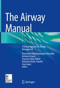 The Airway Manual: Practical Approach to Airway Management (en Inglés)