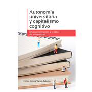 Autonomía Universitaria y Capitalismo Cognitivo