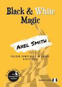 Black and White Magic (en Inglés)