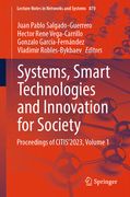Systems, Smart Technologies and Innovation for Society: Proceedings of Citis´2023, Volume 1 (en Inglés)