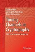 Timing Channels in Cryptography: A Micro-Architectural Perspective