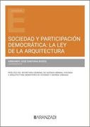 Sociedad y Participacion Democratica: La ley de la Arquitectura (in Spanish)