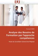 Analyse Des Besoins de Formation Par L'Approche Competences