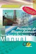Manual de Prevencion de Riesgos Laborales: Temario del Nivel Supe Rior (Vol. Ii) (in Spanish)