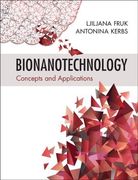 Bionanotechnology: Concepts and Applications (en Inglés)