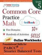 Common Core Practice - Grade 5 Math: Workbooks to Prepare for the PARCC or Smarter Balanced Test: CCSS Aligned (CCSS Standards Practice) (Volume 6)