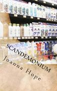 Scandemonium: A Grocery Store Tale (en Inglés)