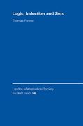 Logic, Induction and Sets Paperback (London Mathematical Society Student Texts) (en Inglés)