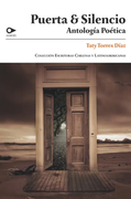 Puerta & Silencio. Antología Poética