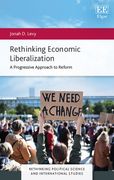 Rethinking Economic Liberalization. A Progressive Approach to Reform