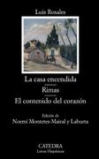 Casa Encendida, La/Rimas/Contenido Del Corazon, El.
