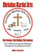 christian martial arts (en Inglés)