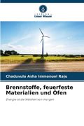 Brennstoffe, feuerfeste Materialien und Öfen (en Alemán)