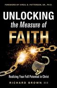 Unlocking the Measure of Faith (en Inglés)