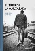 El Tren De La Malcasada