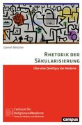 Rhetorik der S? Kularisierung (en Alemán)