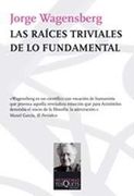 Las Raices Triviales de lo Fundamental (in Spanish)