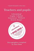 teachers and pupils. 7 discographies. elisabeth schwarzkopf, maria ivog n (ivogun), maria cebotari, meta seinemeyer, ljuba welitsch, rita streich, ern (en Inglés)