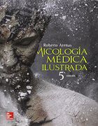 Micologia Medica Ilustrada - Roberto Arenas - Mcgraw-Hill