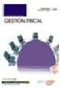 Cuaderno del Alumno Gestión Fiscal. Certificados de Profesionalidad (Fpe Formacion Empleo (cep))