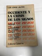 Occidente y la crisis de los signos