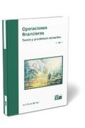 Operaciones Financieras. Teoría y Problemas Resueltos