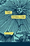 The Kybalion: A Study of The Hermetic Philosophy of Ancient Egypt and Greece (en Inglés)