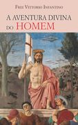 A Aventura Divina do Homem (en Portugués)