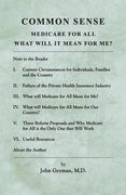Common Sense: Medicare for All: What Will It Mean for Me? (en Inglés)