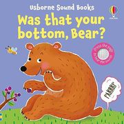 Was That Your Bottom, Bear? (en Inglés)