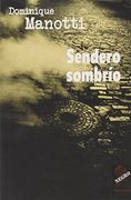 Sendero Sombrio