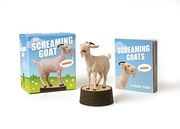 The Screaming Goat (Book & Figure) (en Inglés)