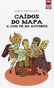 Caidos do mapa 2: Cun pé no autobús (en Gallego)
