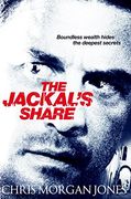 The Jackal's Share: Ben Webster spy Thrillers Book 2 (The ben Webster spy Series) (en Inglés)