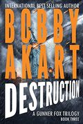 Asteroid Destruction: A Post-Apocalyptic Survival Thriller (Gunner Fox) (en Inglés)