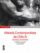 Historia Contemporanea Tomo 4. Hombria y Feminidad.